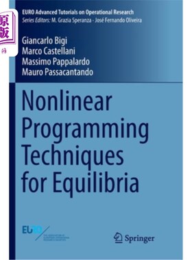 海外直订Nonlinear Programming Techniques for Equilibria 平衡态的非线性规划技术