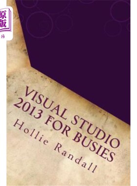 海外直订Visual Studio 2013 For Busies Visual Studio 2013商务版