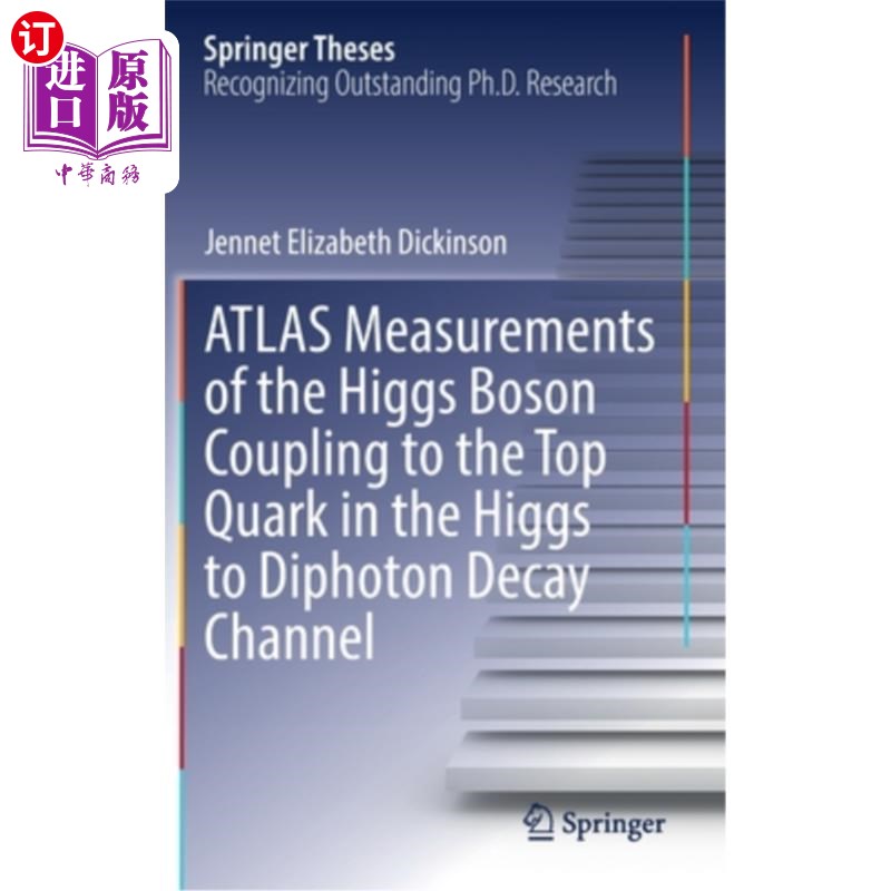 海外直订Atlas Measurements of the Higgs Boson Coupling to the Top Quark in the Higgs to  在希格斯-双光子衰变通道中