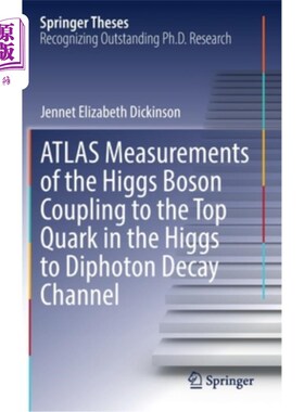 海外直订Atlas Measurements of the Higgs Boson Coupling to the Top Quark in the Higgs to  在希格斯-双光子衰变通道中