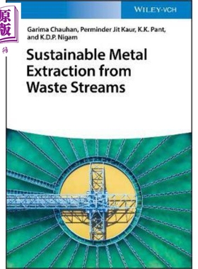 现货 从废物中持续提取金属 Sustainable Metal Extraction From Waste Streams 英文原版 K.D.P. Nigam 中商原版