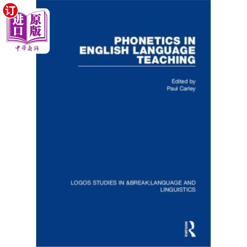 海外直订Phonetics in English Language Teaching 英语教学中的语音学