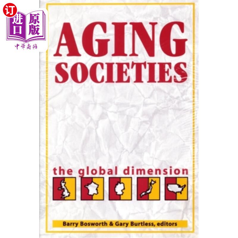 海外直订Aging Societies: The Global Dimension 老龄化社会:全球维度