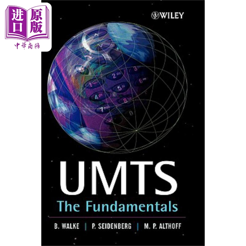 通用移动电信系统:基础 Umts - The Fundamentals Bernhard H. Walke 英文原版 中商原版