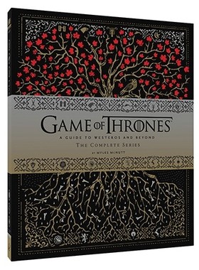 Game of Thrones: A Guide to Westeros Beyond, The Complete Series 英文原版 权利的游戏：8季电视剧视觉完整版 Myles McN