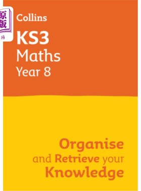 海外直订Ks3 Maths Year 8: Organise and Retrieve Your Knowledge: Ideal for Year 8 Ks3数学八年级:组织和检索你的知识: