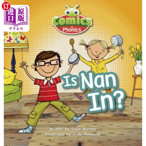 海外直订Bug Club Comics for Phonics Reception Phase 2 Set 01-02 Is Nan In? 虫子俱乐部语音接收漫画第二阶段01-02集南