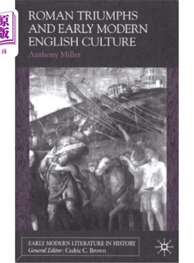 海外直订Roman Triumphs and Early Modern English Culture 罗马的胜利与早期现代英国文化