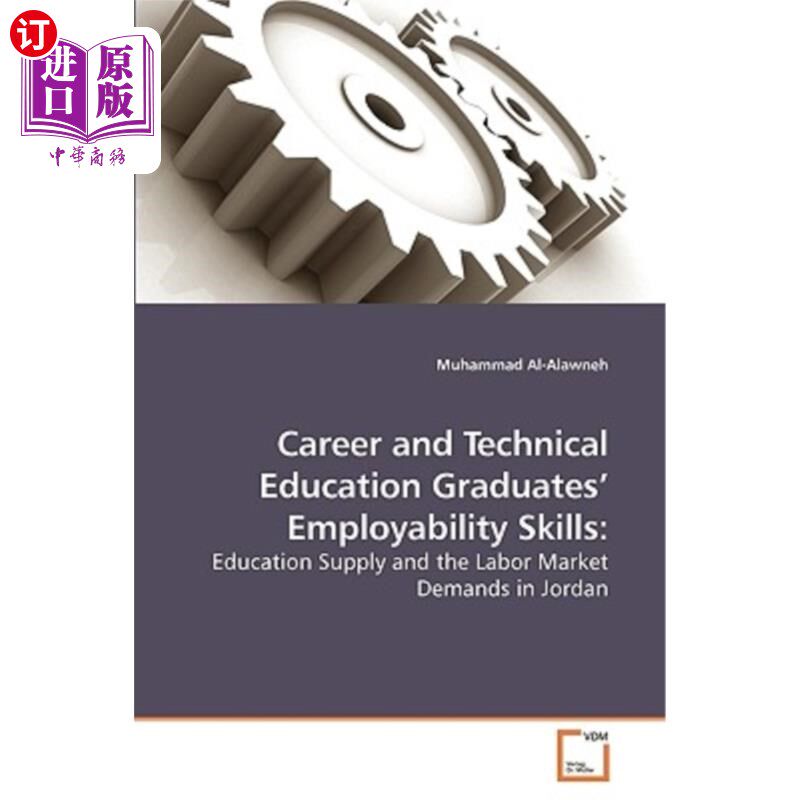 海外直订Career and Technical Education Graduates' Employability Skills 职业和技术教育毕业生的就业能力技能