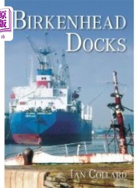 海外直订Birkenhead Docks 改造码头