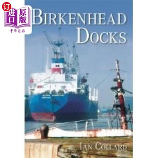 头 改造码 海外直订Birkenhead Docks