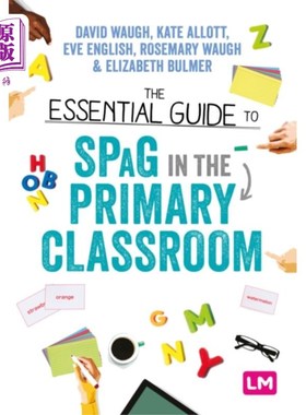 海外直订Essential Guide to SPaG in the Primary Classroom 小学SPaG基本指南