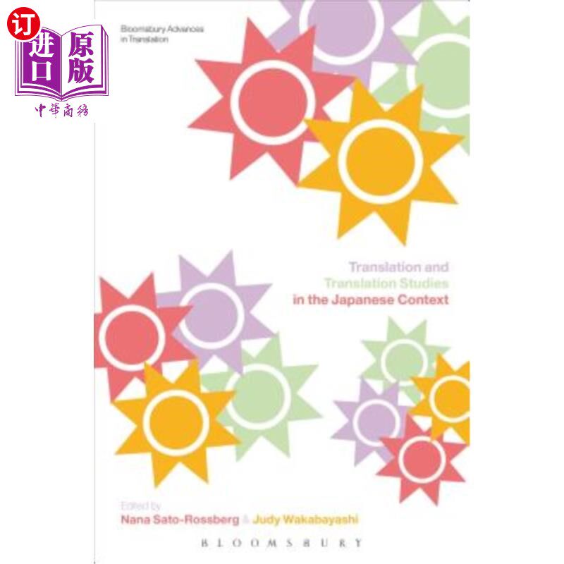 海外直订Translation and Translation Studies in the Japanese Context 翻译与日语语境下的翻译研究