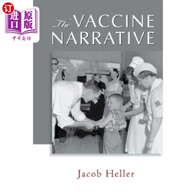 海外直订医药图书Vaccine Narrative 疫苗的叙述