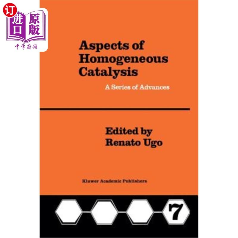 海外直订Aspects of Homogeneous Catalysis: A Series of Advances 均相催化方面的一系列进展
