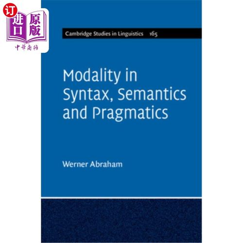 海外直订Modality in Syntax, Semantics and Pragmatics 句法、语义和语用中的情态