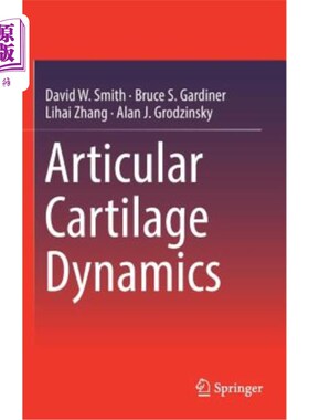 海外直订Articular Cartilage Dynamics 关节软骨力学