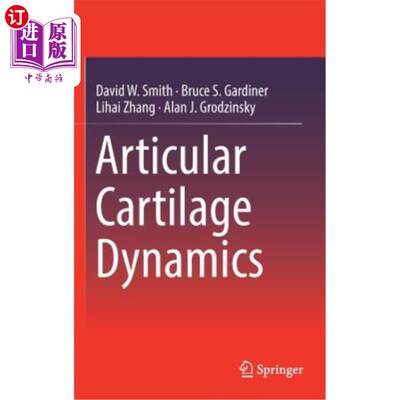 海外直订Articular Cartilage Dynamics 关节软骨力学