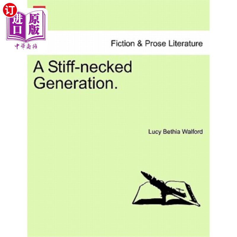 海外直订A Stiff-Necked Generation. Vol. I 僵硬的一代。第一卷