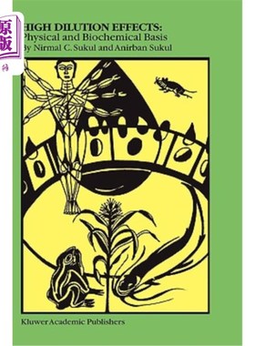 海外直订医药图书High Dilution Effects: Physical and Biochemical Basis 高稀释效应:物理和生化基础