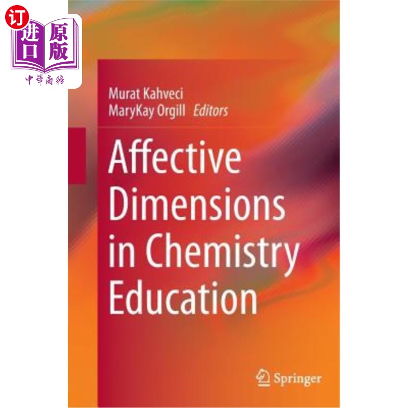 海外直订Affective Dimensions in Chemistry Education 化学教育中的情感维度