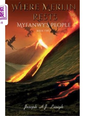 海外直订Where Merlin Rests: Book Two of Myfanwy's People 梅林休息的地方：Myfanwy人的二本书