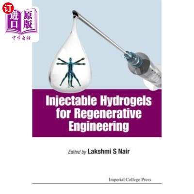 海外直订医药图书Injectable Hydrogels for Regenerative Engineering 再生工程用可注射水凝胶