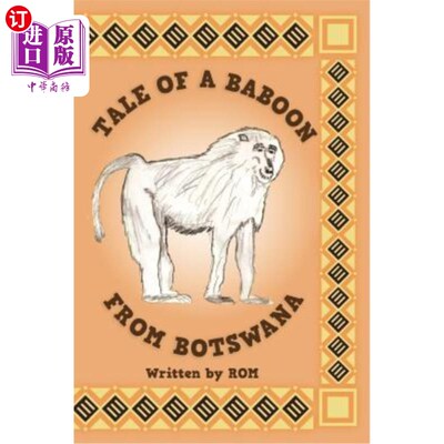 海外直订Tale of a Baboon from Botswana: ROM 博茨瓦纳狒狒的故事：罗姆
