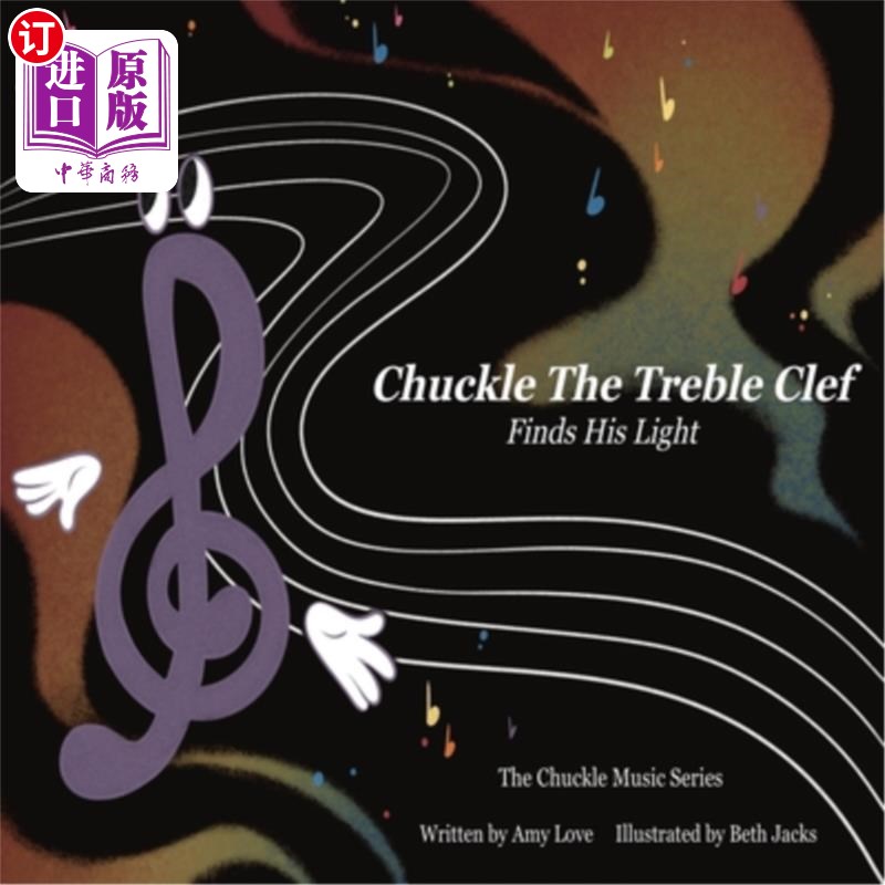 海外直订Chuckle The Treble Clef 轻笑高音谱号