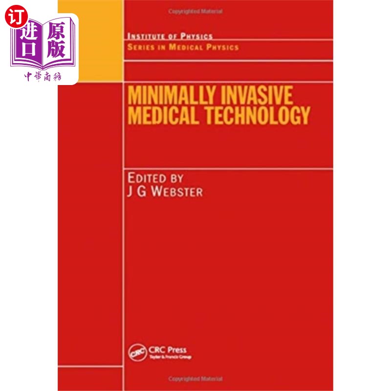 海外直订医药图书Minimally Invasive Medical Technology 微创医疗技术