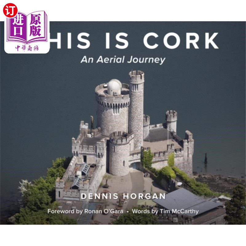 海外直订This is Cork: An Aerial Journey 这是《软木:空中之旅》