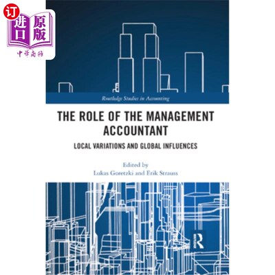 海外直订The Role of the Management Accountant: Local Variations and Global Influences 管理会计的角色:地方差异和全球