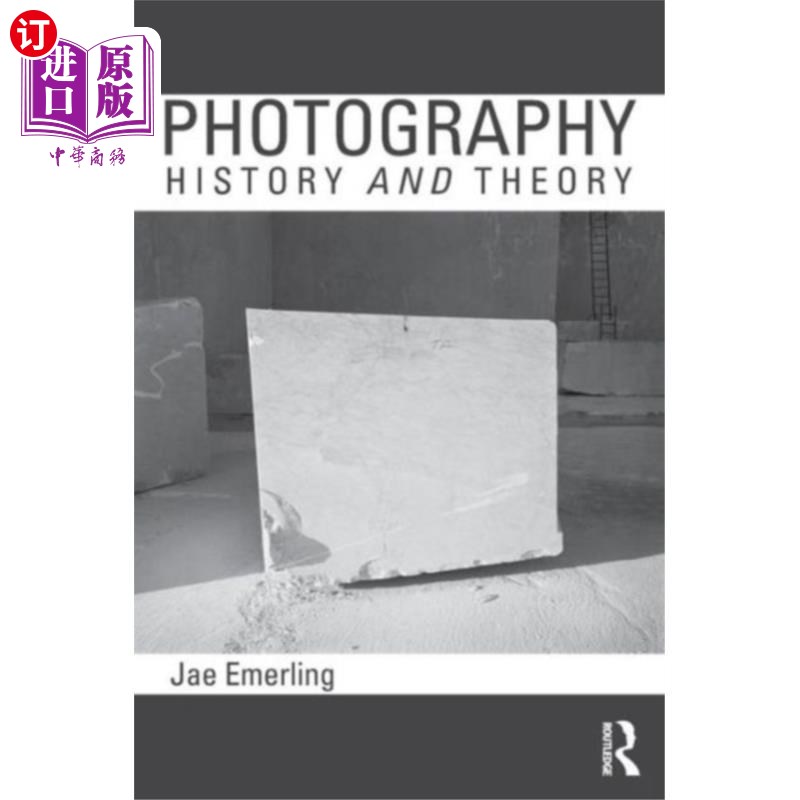 海外直订Photography: History and Theory 摄影:历史与理论
