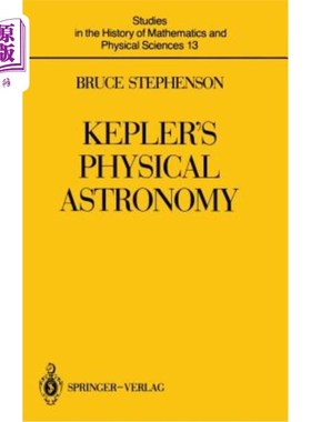 海外直订Kepler's Physical Astronomy 开普勒的物理天文学
