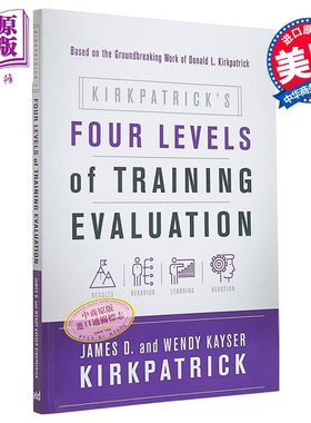 柯氏四级培训评估模式的四个级别 Four Levels of Training Evaluation 英文原版 James Kirkpatrick【中商原版】