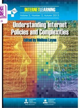海外直订Understanding Internet Policies and Complexities: Vol. 2, No. 2 of Internet Lear 理解互联网政策和复杂性：互