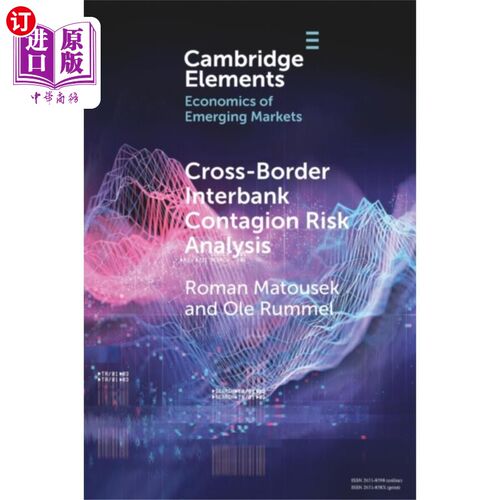 海外直订Cross-Border Interbank Contagion Risk Analysis 跨境银行间传染风险分析