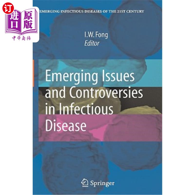 海外直订医药图书Emerging Issues and Controversies in Infectious Disease 传染病新出现的问题和争议
