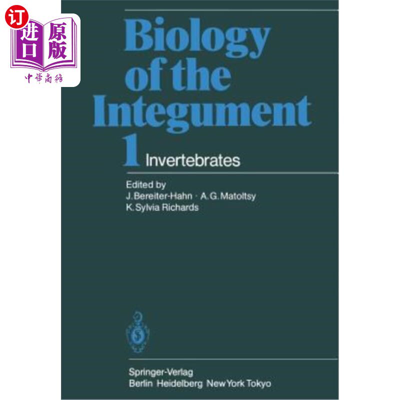 海外直订医药图书Biology of the Integument: Invertebrates 表皮生物学：无脊椎动物