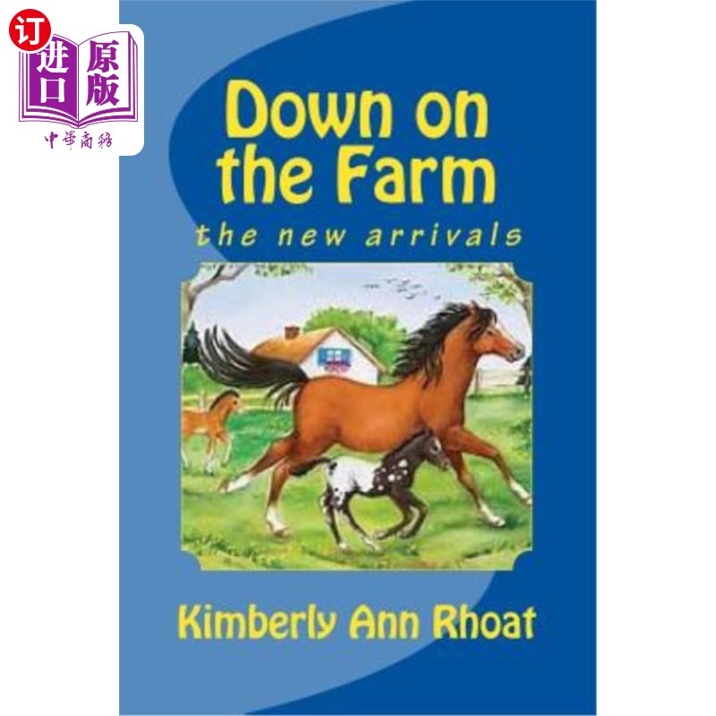 海外直订Down on the Farm: the new arrivals 农场下面：新来的人