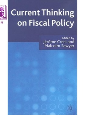 海外直订Current Thinking on Fiscal Policy 当前财政政策的思考