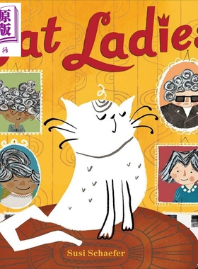 现货 Susi Schaefer 猫女士 Cat Ladies 儿童绘本 故事图画书 英文原版 进口童书 动物猫猫 搞笑幽默【中商原版】