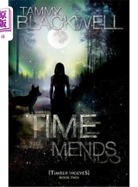海外直订Time Mends: Timber Wolves 时间补：森林狼