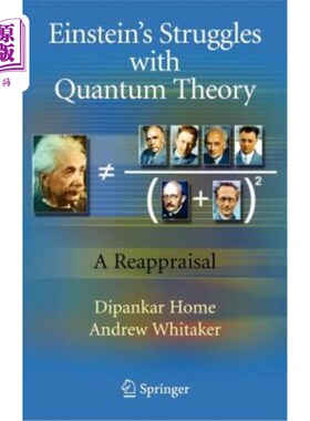 海外直订Einstein's Struggles with Quantum Theory: A Reappraisal 爱因斯坦与量子理论的斗争:重新评价