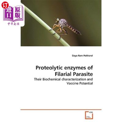 海外直订Proteolytic enzymes of Filarial Parasite 丝虫蛋白水解酶