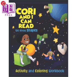 Coloring 科妮和我可以阅读：我们知道形状：活动和涂色 Can Know Shapes Read Book 海外直订Cori Activity and