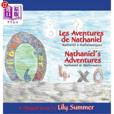 海外直订LES AVENTURES DE NATHANIEL Nathaniel à Mathématiques / NATHANIEL'S ADVENTURES Na 《纳撒尼尔·纳撒尼尔的数学