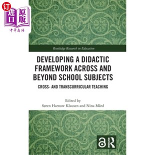 School and 海外直订Developing Subjects 发展跨学科和跨学科 Framework Didactic 教学框 Across Cross Beyond