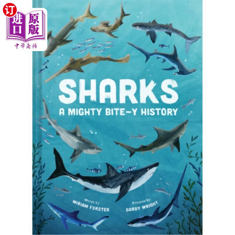 海外直订Sharks: A Mighty Bite-Y History 鲨鱼:一段强大的咬人史