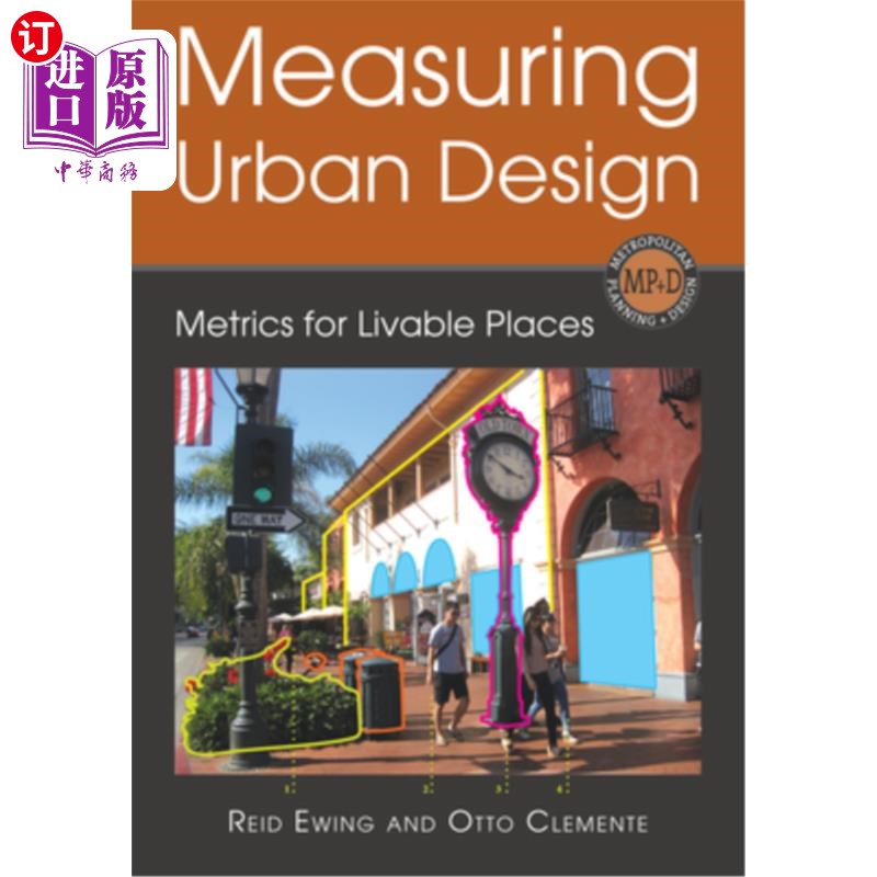 海外直订Measuring Urban Design: Metrics for Livable Places 衡量城市设计:宜居场所的指标